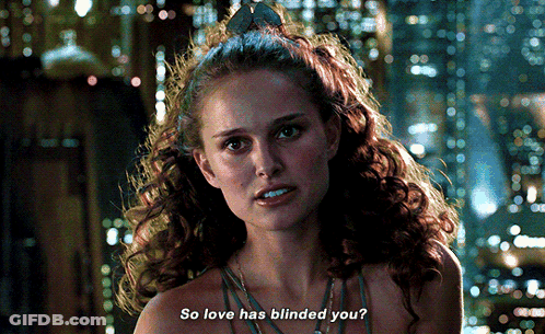 A Woman Says So Love Has Blinded You In A Movie Scene GIF