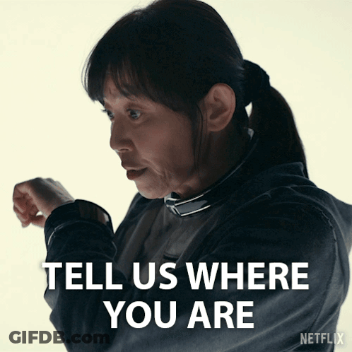 A Woman Says Tell Us Where You Are In A Netflix Advertisement GIF