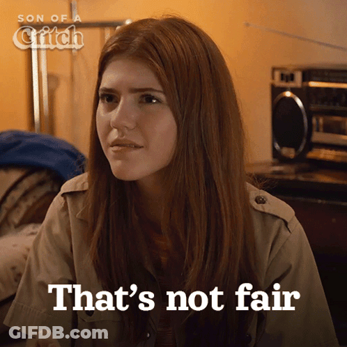 A Woman Says That 'S Not Fair In Front Of A Son Of A Critch Logo GIF