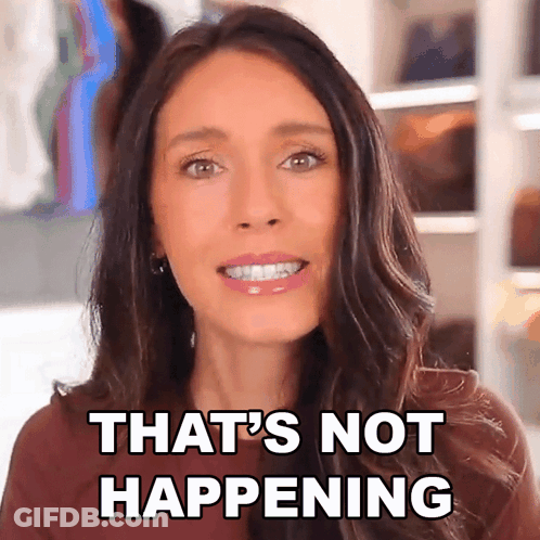 A Woman Says That 'S Not Happening In A Video GIF