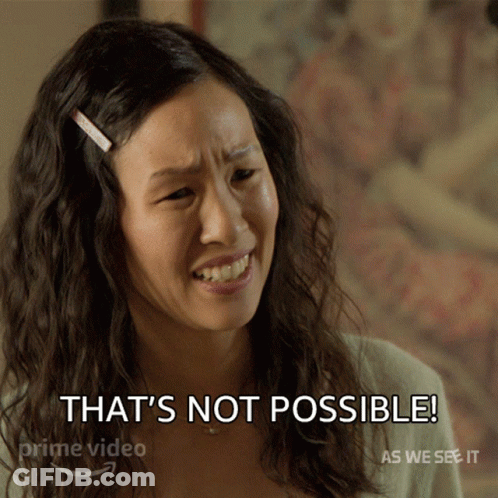 A Woman Says That 'S Not Possible In Front Of A Sign That Says Prime Video GIF