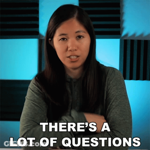 A Woman Says There Is A Lot Of Questions GIF
