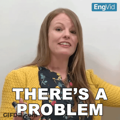 A Woman Says There 'S A Problem In Front Of A White Board GIF