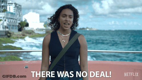 A Woman Says There Was No Deal In Front Of A Netflix Logo GIF