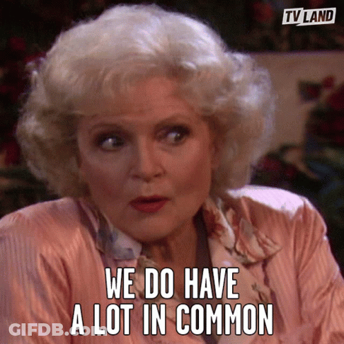 A Woman Says We Do Have A Lot In Common On Tv Land GIF