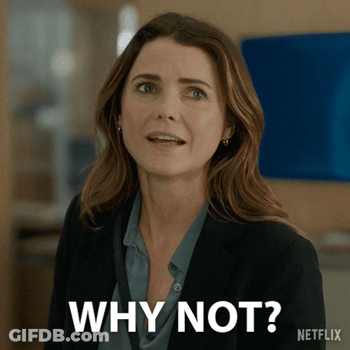 A Woman Says Why Not In A Netflix Advertisement GIF
