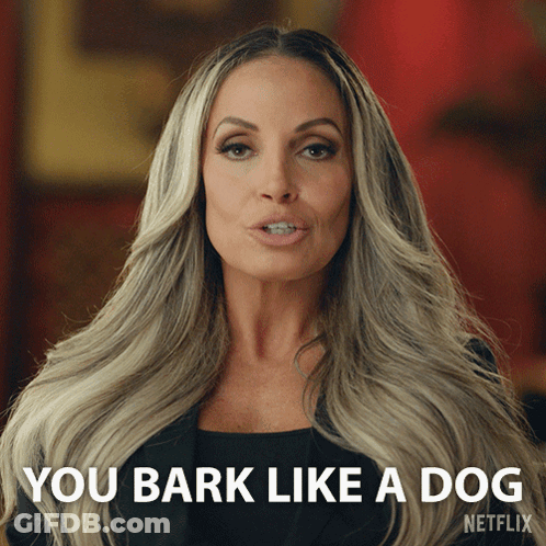 A Woman Says You Bark Like A Dog On A Netflix Ad GIF