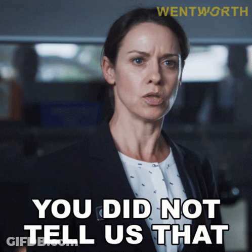 A Woman Says " You Did Not Tell Us That " In Front Of A Wentworth Logo GIF
