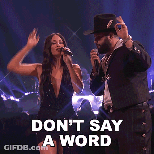 A Woman Singing Next To A Man With The Words " Don T Say A Word " GIF