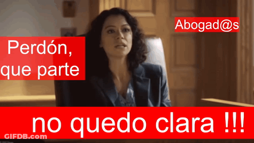 A Woman Sits In A Chair With The Words Perdon Que Parte No Quedo Clara !!! Behind Her GIF
