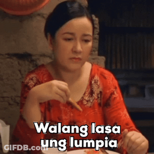 A Woman Sitting At A Table With A Plate Of Food And The Words Walang Lasa Ung Lumpia GIF