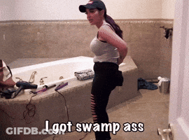 A Woman Standing In Front Of A Bathtub With The Words I Got Swamp Ass Above Her GIF