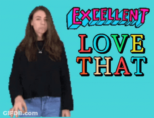 A Woman Stands In Front Of A Sign That Says " Excellent Love That " GIF