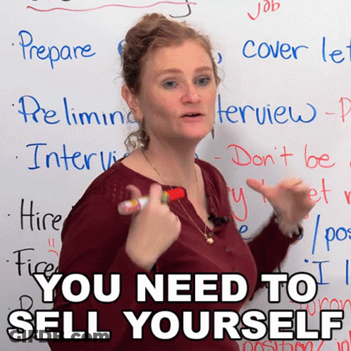 A Woman Stands In Front Of A Whiteboard With The Words You Need To Sell Yourself Written On It GIF