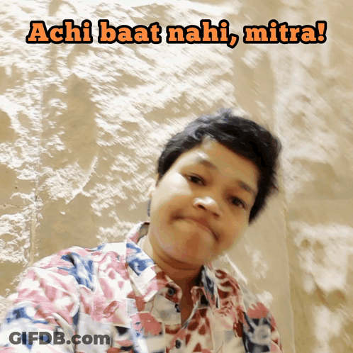 A Woman Taking A Selfie With The Words Achi Baat Nahi Mitra Below Her GIF