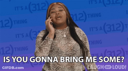 A Woman Talking On A Phone With The Words Is You Gonna Bring Me Some GIF