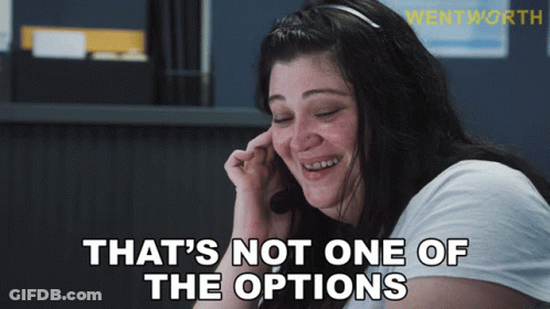 A Woman Talking On A Phone With The Words That 'S Not One Of The Options GIF