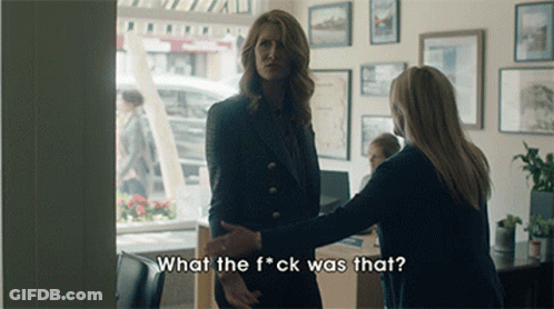 A Woman Talking To Another Woman With The Words " What The F * Ck Was That " GIF