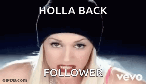 A Woman Wearing A Black Beanie Is Making A Funny Face With The Words Holla Back Follower Written On The Bottom . GIF