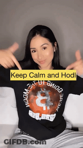 A Woman Wearing A Black Shirt That Says " Keep Calm And Hodl " GIF
