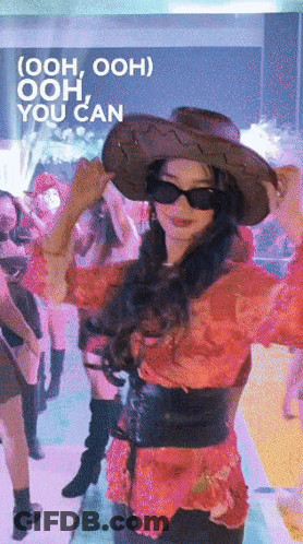 A Woman Wearing A Cowboy Hat And Sunglasses With The Words Ooh Ooh You Can Behind Her GIF
