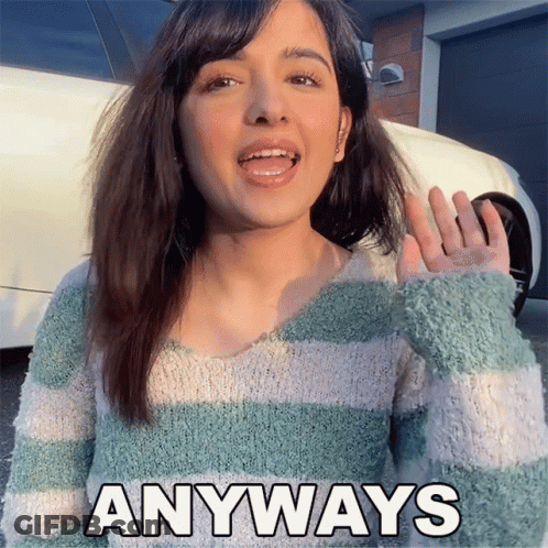 A Woman Wearing A Green And White Striped Sweater Says " Anyways " GIF
