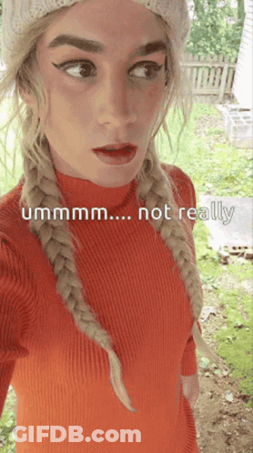 A Woman Wearing A Red Sweater And A White Hat Says " Ummm ... Not Really " GIF