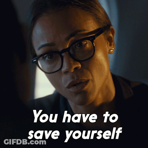 A Woman Wearing Glasses Has The Words You Have To Save Yourself Above Her GIF