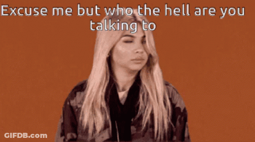 A Woman Wearing Headphones Is Talking To Someone With The Words " Excuse Me But Who The Hell Are You Talking To " GIF