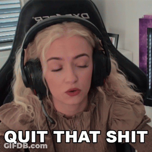 A Woman Wearing Headphones With The Words Quit That Shit Written Below Her GIF