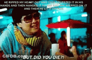 A Woman Wearing Sunglasses And A Scarf Says " But Did You Die " In A Pixelated Image GIF