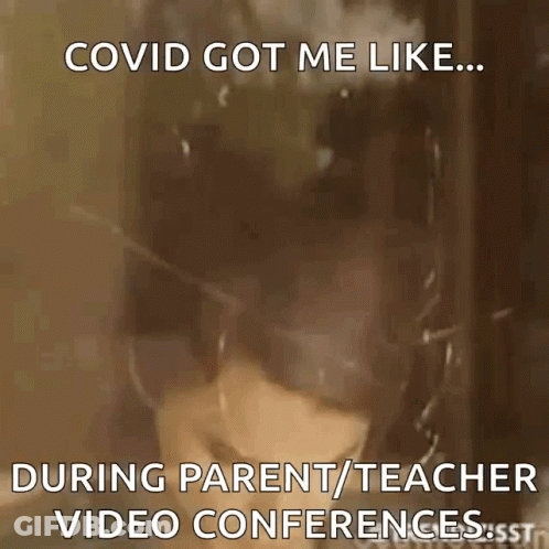 A Woman Wearing Sunglasses Says Covid Got Me Like ... During Parent / Teacher Video Conferences GIF