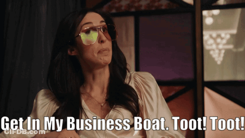 A Woman Wearing Sunglasses Says Get In My Business Boat Too GIF