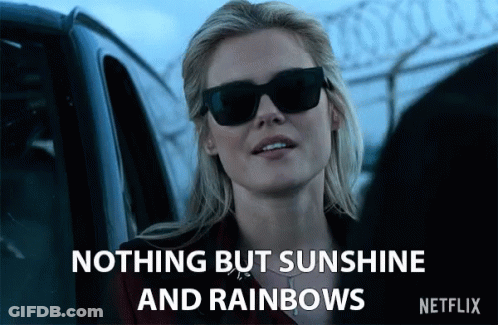 A Woman Wearing Sunglasses Says Nothing But Sunshine And Rainbows On A Netflix Ad GIF