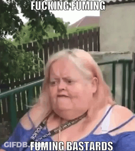 A Woman With A Lanyard That Says Police On It Says Fucking Fuming Fuming Bastards GIF