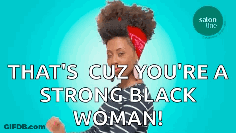 A Woman With A Red Bandana On Her Head Says That 'S Cuz You 'Re A Strong Black Woman .. GIF