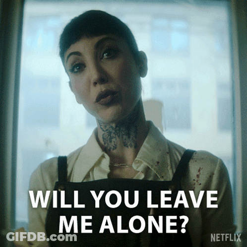 A Woman With A Tattoo On Her Neck Is Asking If She Should Leave Her Alone GIF