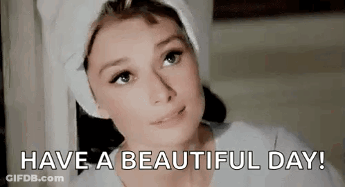 Woman With Towel On Head Saying Have A Beautiful Day GIF