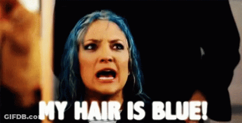 A Woman With Blue Hair Is Saying `` My Hair Is Blue ! '' GIF