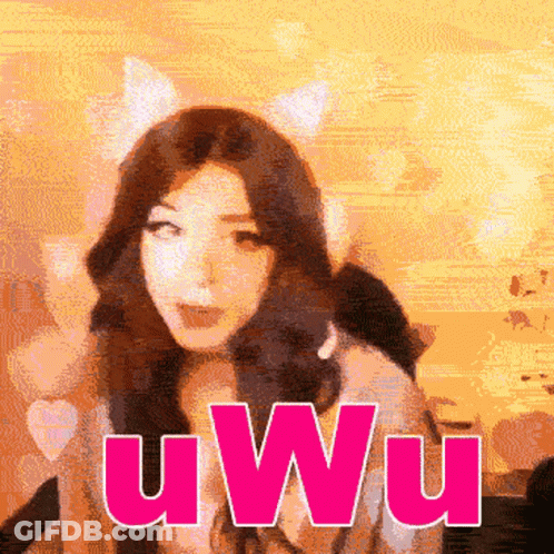 A Woman With Cat Ears And The Word Uwu GIF