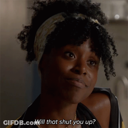 A Woman With Curly Hair And A Headband Says Will That Shut You Up GIF