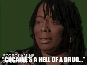 A Woman With Dreadlocks And A Nose Ring Is Talking About Cocaine Being A Hell Of A Drug . GIF