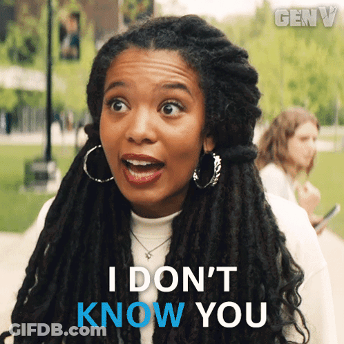 A Woman With Dreadlocks And Hoop Earrings Says I Do N't Know You GIF