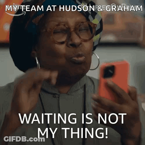 A Woman With Glasses Is Holding A Cell Phone And Says Waiting Is Not My Thing . GIF