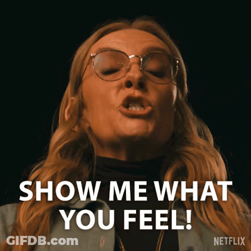 A Woman With Glasses Says Show Me What You Feel On Netflix GIF