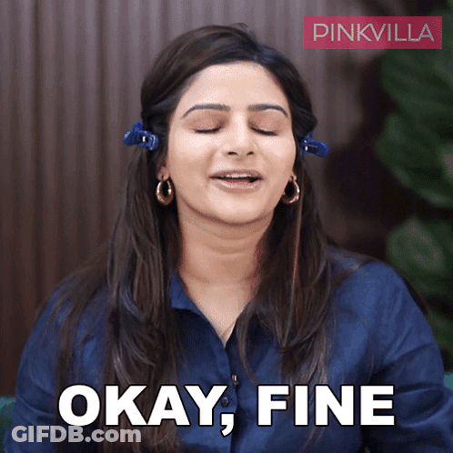 A Woman With Hair Clips In Her Hair Is Saying Okay Fine GIF
