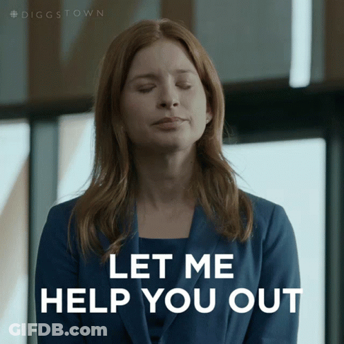 A Woman With Her Eyes Closed And The Words Let Me Help You Out Below Her GIF