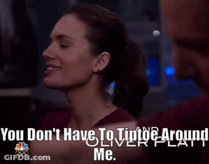 A Woman With Her Eyes Closed Says You Don T Have To Tiptoe Around Me GIF