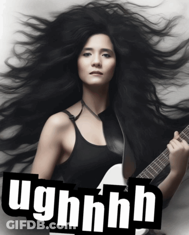 A Woman With Long Black Hair Is Holding A Guitar And The Word Ughnhh Is Behind Her GIF