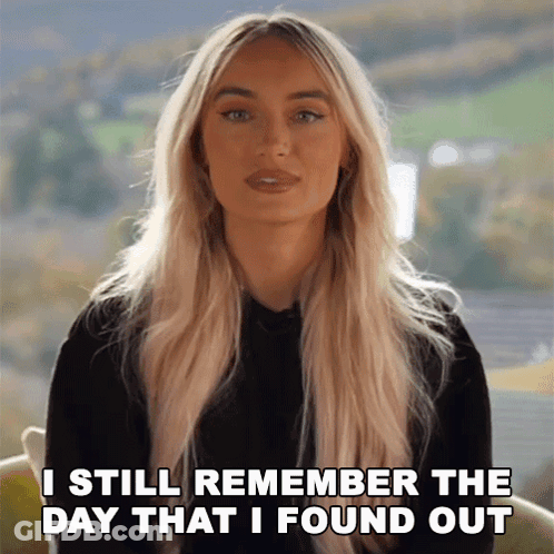 A Woman With Long Blonde Hair Is Saying " I Still Remember The Day That I Found Out " GIF